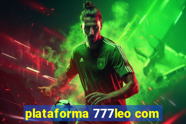 plataforma 777leo com